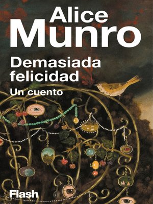 cover image of Demasiada felicidad (Flash Relatos)
